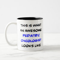 paediatrics oncologist, awesome