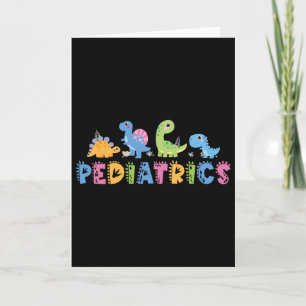 Paediatrics Paediatrics Squad Nurse Dinosaur Cute  Card