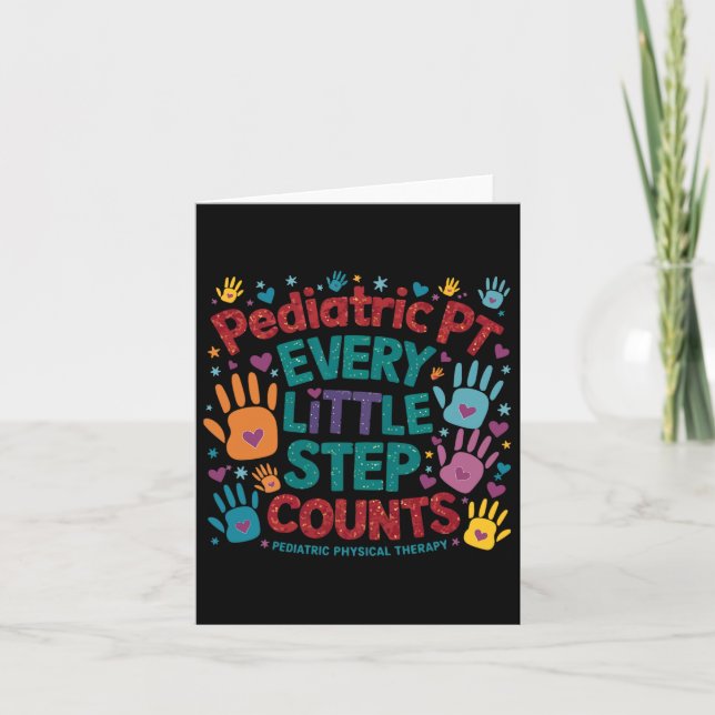 Paediatrics Pt Every Little Step Counts Physical T Card (Front)