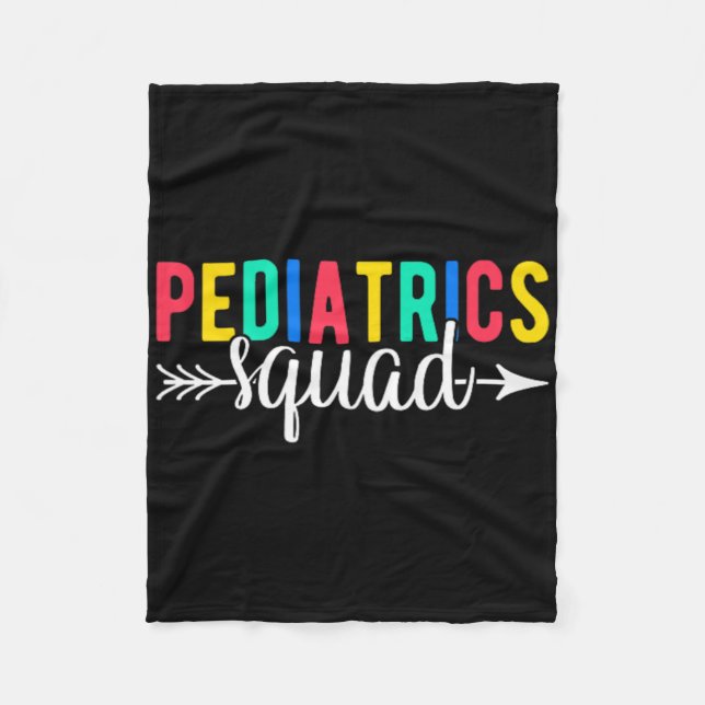 Paediatrics Squad Peds Paediatrics Nurse  Fleece Blanket (Front)