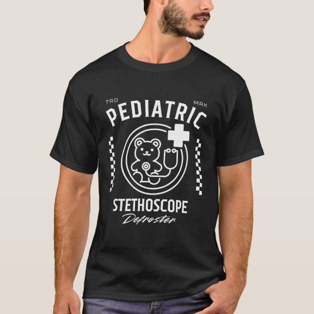 Paediatrics stethoscope T-Shirt (Front)