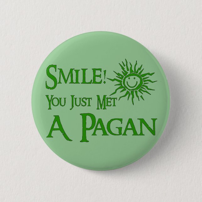 Pagan Smile 6 Cm Round Badge (Front)