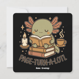 Page-Turn-a-Lotl Cute Reading Axolotl Cozy Book Invitation