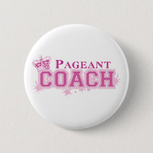 Pageant Coach 6 Cm Round Badge