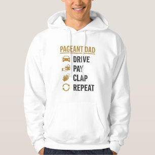 Pageant Dad Drive Pay Clap Repeat Shirt Design_1