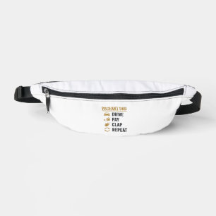 Pageant Dad Drive Pay Clap Repeat Shirt Design_1 Bum Bags