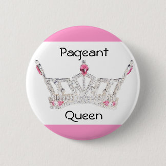 PAGEANT QUEEN Button / Pin