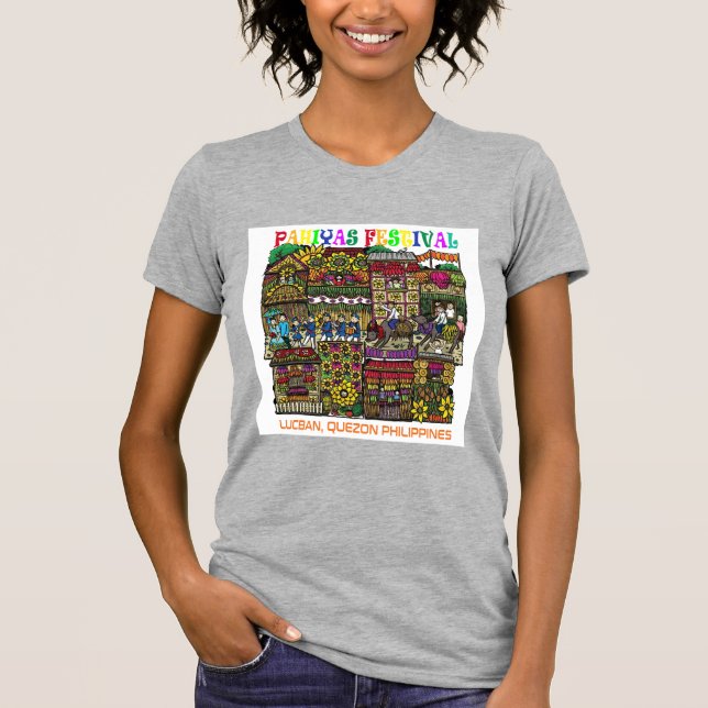 Pahiyas festival, Lucban, Quezon, Filipino T-shirt (Front)