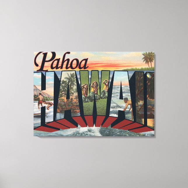 Pahoa, HawaiiLarge Letter ScenesPahoa, HI Canvas Print (Front)