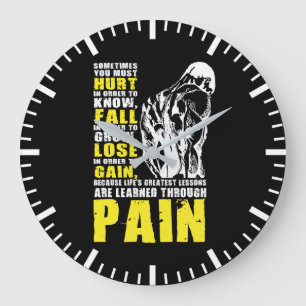 Pain - Greatest Lessons - Gym Workout Motivational Large Clock