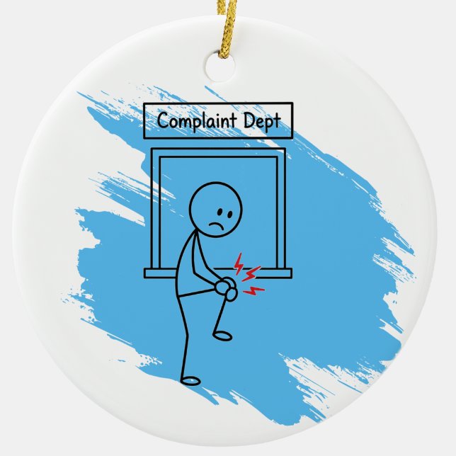 Pain Humour Complaint Custom Condition Ornament (Creator Uploaded)
