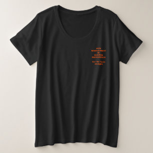 PAIN MANAGEMENT IS SUICIDE PREVENTION  PLUS SIZE T-Shirt