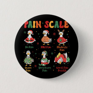 Pain Scale Funny Xmas Silly Goose Pain Scale Chris 6 Cm Round Badge