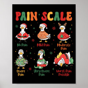 Pain Scale Funny Xmas Silly Goose Pain Scale Chris Poster