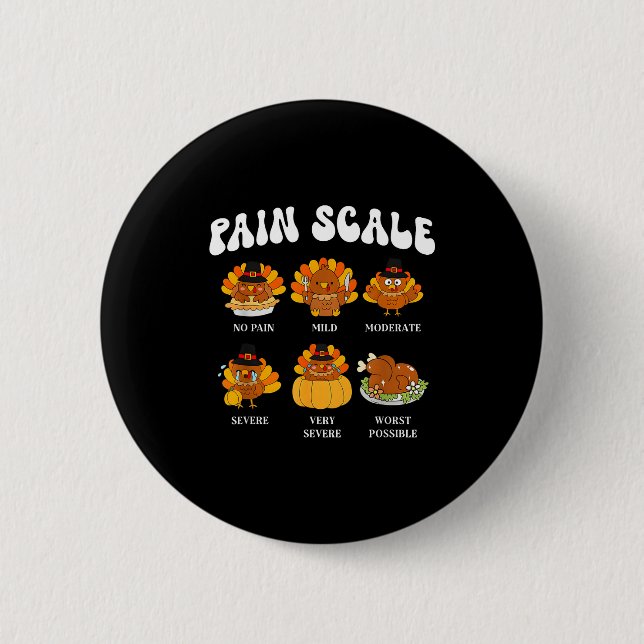 Pain Scale Turkey Pain Essment Trauma Nurse Thanks 6 Cm Round Badge (Front)