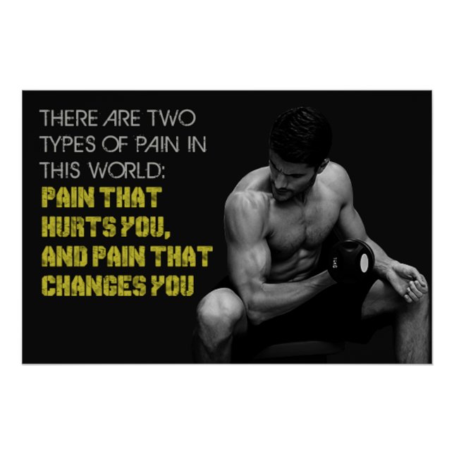 Pain That Changes You Motivational Poster (Front)