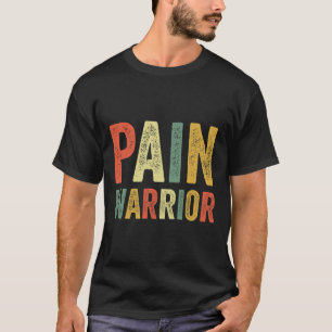 Pain Warrior Crps Awareness Month Chronic Disease T-Shirt