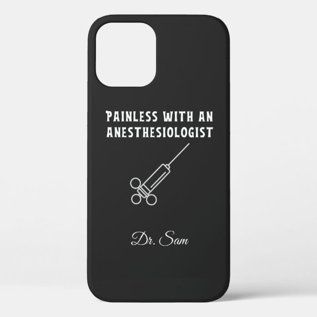 Painless with an Anaesthesiologist, Anaesthesiolog Case-Mate iPhone Case (Back)