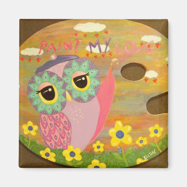 Paint My Love Magnet (Front)