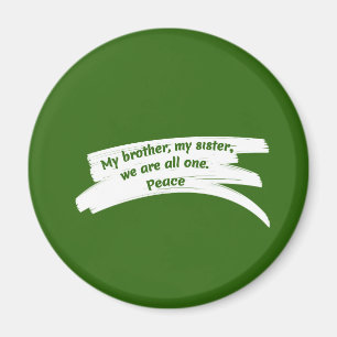 Paint Stroke Wipe Peace Message Magnet