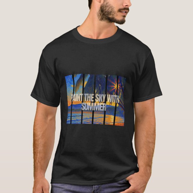 Paint The Sky With Summer Impressionist T-Shirt (Front)