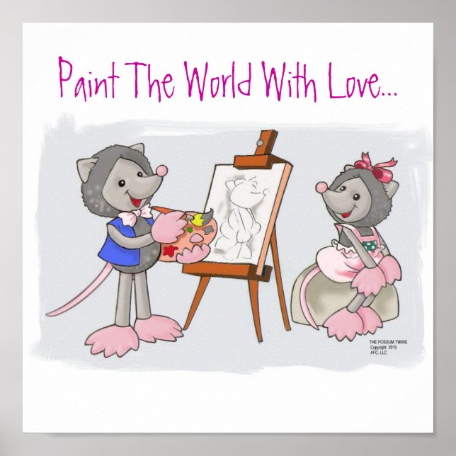 Paint The World With Love... Poster (Front)