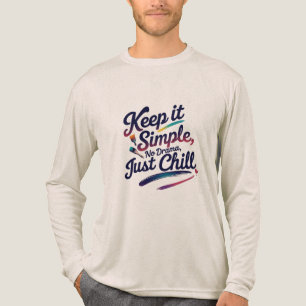 Paint Your Peace – Just Chill Long Sleeve Shirt