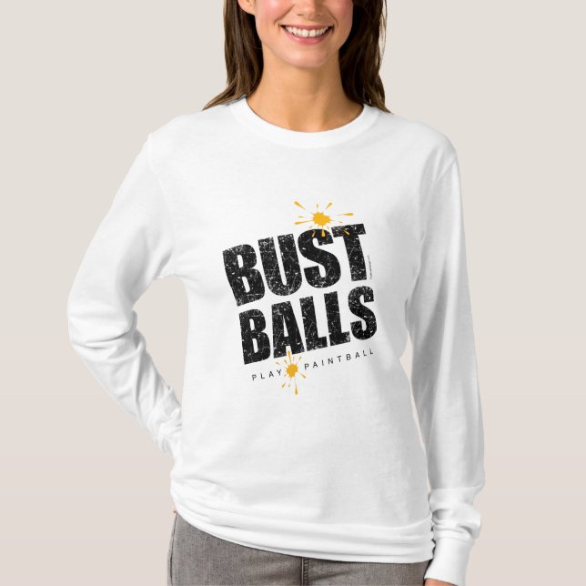 Paintball Bust Balls T-Shirt (Front)