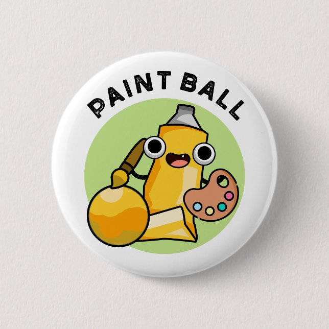 Paintball Funny Paint Pun  6 Cm Round Badge (Front)