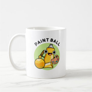Paintball Funny Paint Pun Coffee Mug