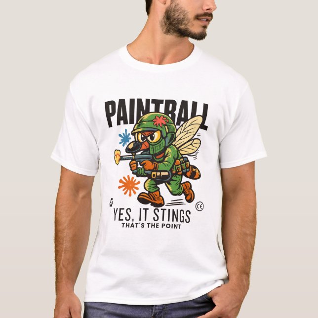 Paintball : it stings, that's the point T-Shirt (Front)