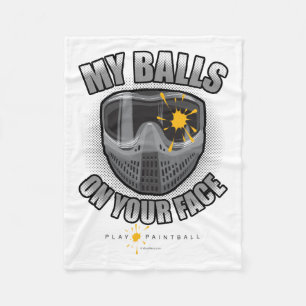 Paintball On Your Face Fleece Blanket