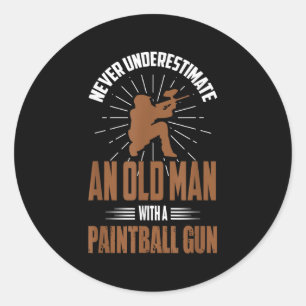 Paintball Shirt Funny Old Man Quote Paintball Play Classic Round Sticker
