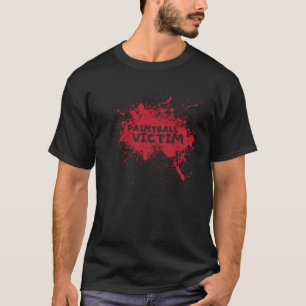 Paintball Victim T-Shirt