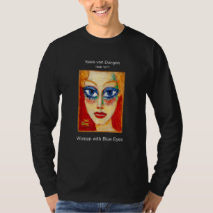 Painter Kees Van Dongen  Woman With Blue Eyes Pain T-Shirt