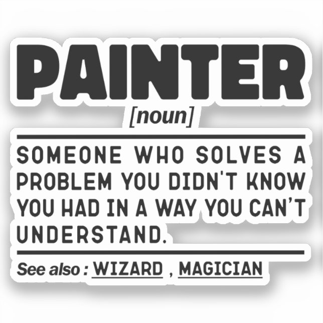 Painter Noun Painting Lover Cool House Painter (Front)