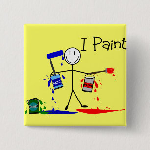 Painters Gifts  "I Paint" Stick People Design 15 Cm Square Badge