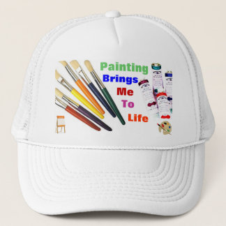 PAINTING BRINGS ME TO LIFE cap