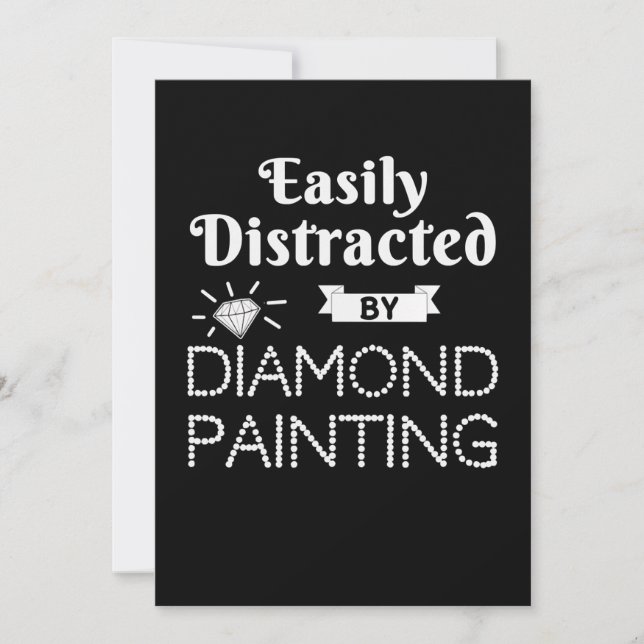 Painting |Diamond Painting Hobby Easily Distracted Invitation (Front)