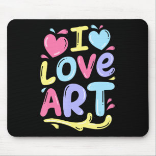 Painting Love Art Artist Painter Painting Mouse Pad