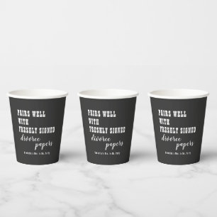 Pairs Well Divorce Paper Black Just Divorced Party Cups