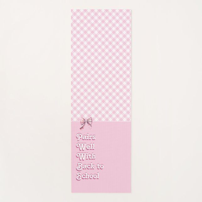 Pairs Well W/ Back To School Funny Pink Plaid Team Yoga Mat (Front)