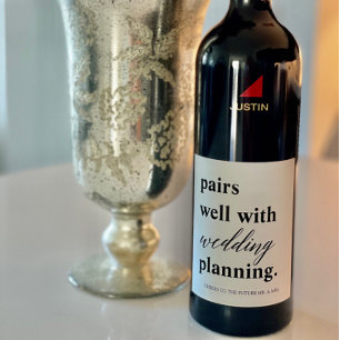 Pairs Well Wedding Planning Custom Name Engagement Wine Label