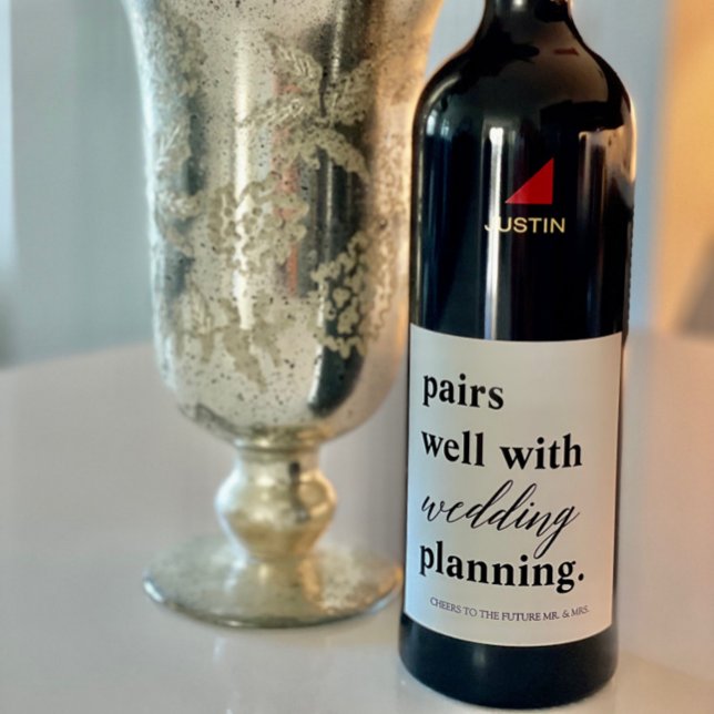 Pairs Well Wedding Planning Custom Name Engagement Wine Label (Creator Uploaded)
