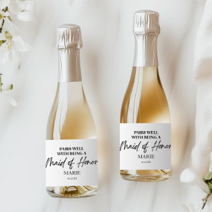 Pairs Well With Being A Maid of Honour Proposal Sparkling Wine Label
