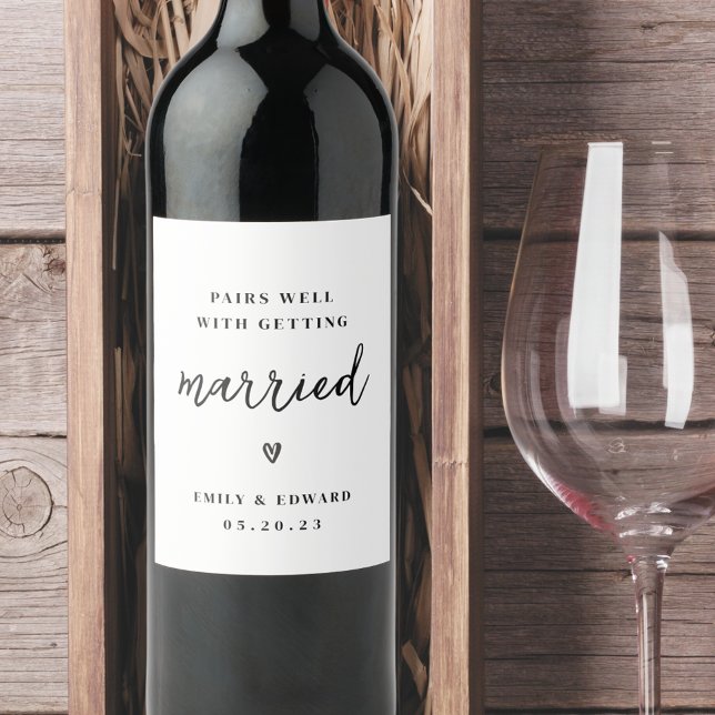 Pairs Well With Getting Married Wedding Engagement Wine Label (Creator Uploaded)