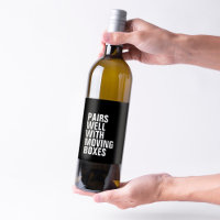 Pairs well with moving boxes funny housewarming