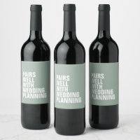 Pairs well with wedding planning funny bridal