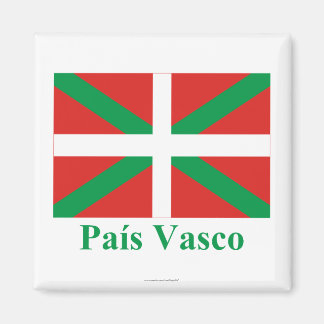 País Vasco (Euskadi) flag with name Magnet
