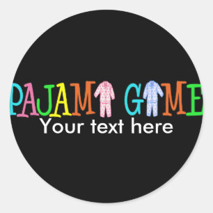 Pajama Game Customise It! Classic Round Sticker